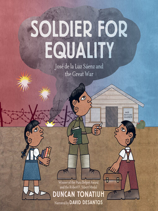 Title details for Soldier for Equality by Duncan Tonatiuh - Available